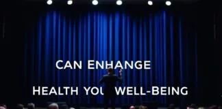 How Theater Performances Can Boost Your Health and Well-being How Theater Performances Can Enhance Your Health and Well-being